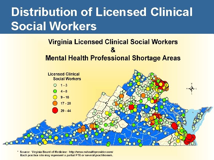 Distribution of Licensed Clinical Social Workers 