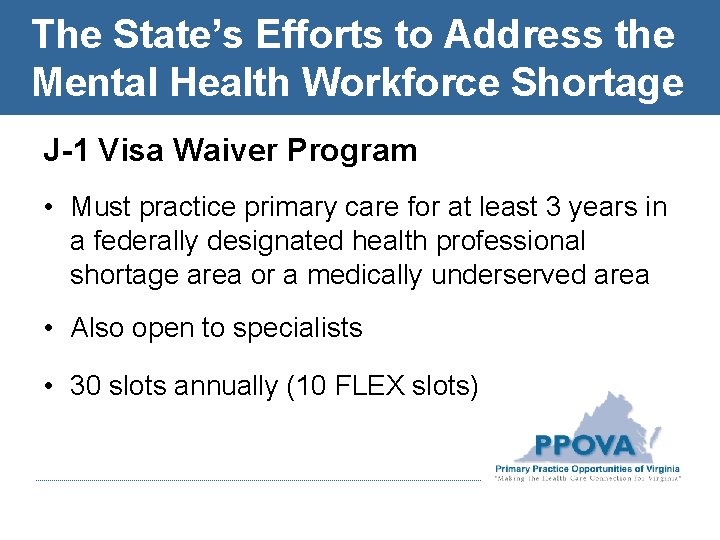 The State’s Efforts to Address the Mental Health Workforce Shortage J-1 Visa Waiver Program