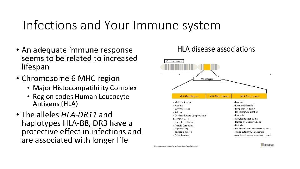 Infections and Your Immune system • An adequate immune response seems to be related