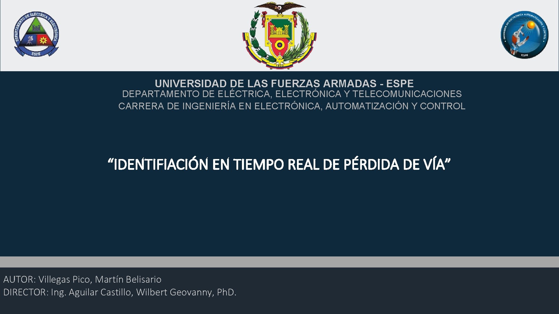 UNIVERSIDAD DE LAS FUERZAS ARMADAS - ESPE DEPARTAMENTO DE ELÉCTRICA, ELECTRÓNICA Y TELECOMUNICACIONES CARRERA