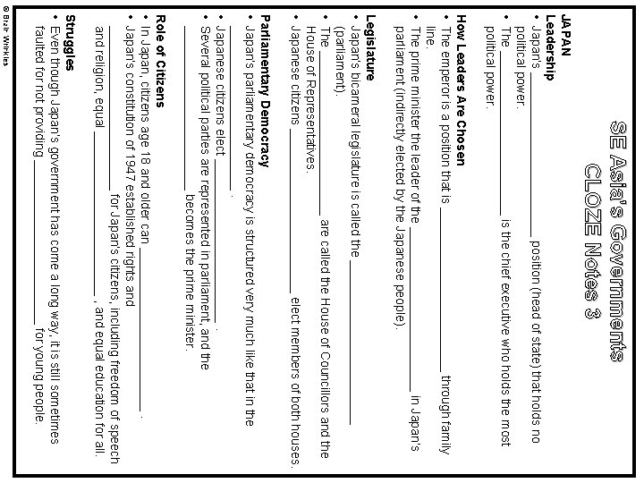 SE Asia’s Governments CLOZE Notes 3 JAPAN Leadership • Japan’s ____________ position (head of