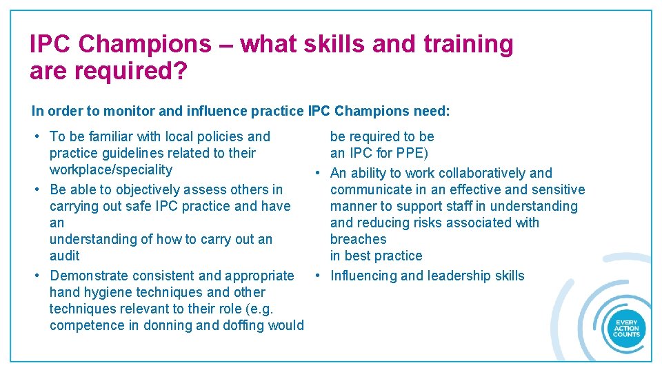 IPC Champions – what skills and training are required? In order to monitor and