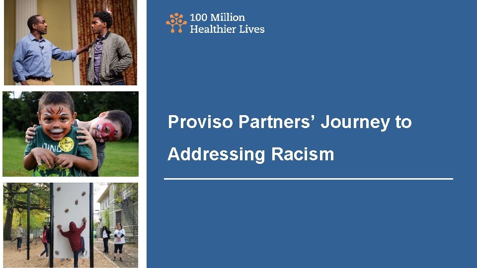 Proviso Partners’ Journey to Addressing Racism 