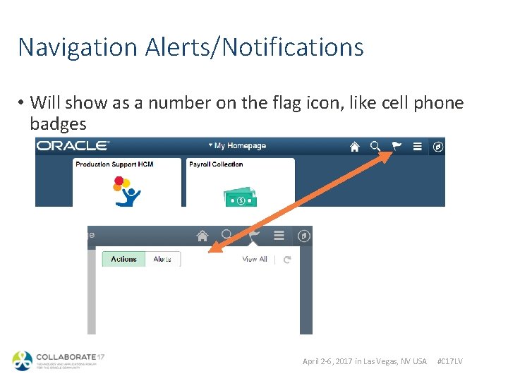 Navigation Alerts/Notifications • Will show as a number on the flag icon, like cell