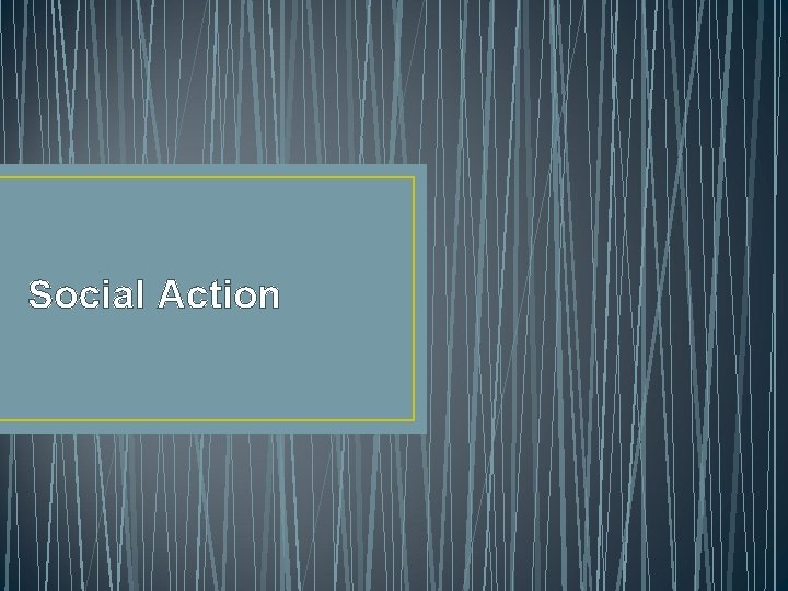 Social Action 