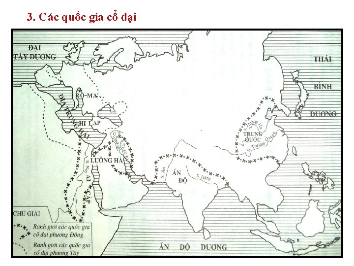 3. Các quốc gia cổ đại 