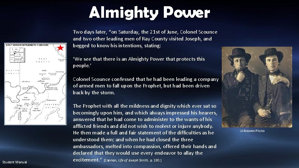 Almighty Power Two days later, “on Saturday, the 21 st of June, Colonel Scounce