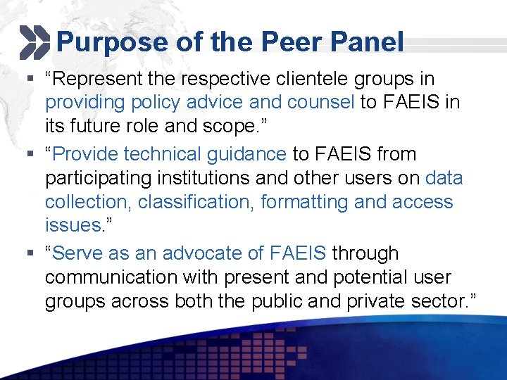 Add your company slogan Purpose of the Peer Panel § “Represent the respective clientele Add your company slogan Purpose of the Peer Panel § “Represent the respective clientele