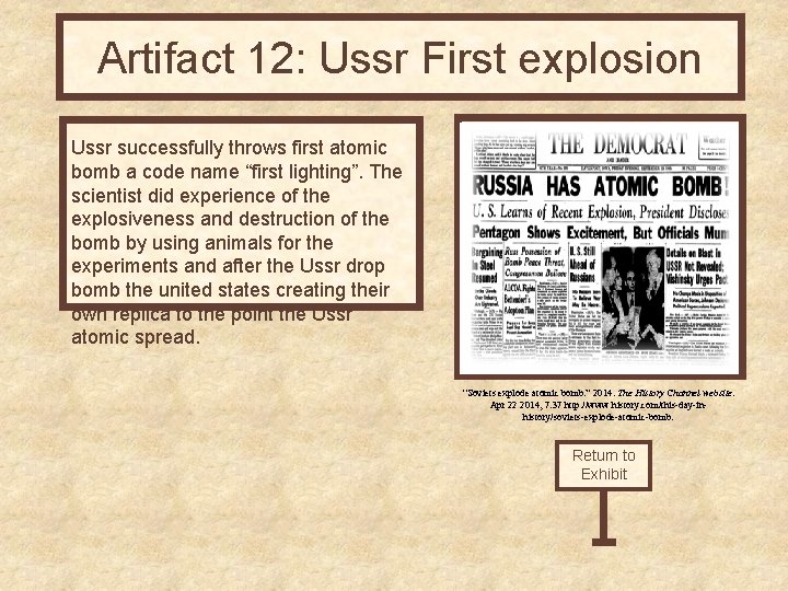 Artifact 12: Ussr First explosion Ussr successfully throws first atomic bomb a code name