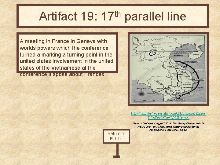 Artifact 19: 17 th parallel line A meeting in France in Geneva with worlds