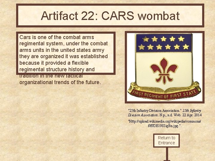 Artifact 22: CARS wombat Cars is one of the combat arms regimental system, under