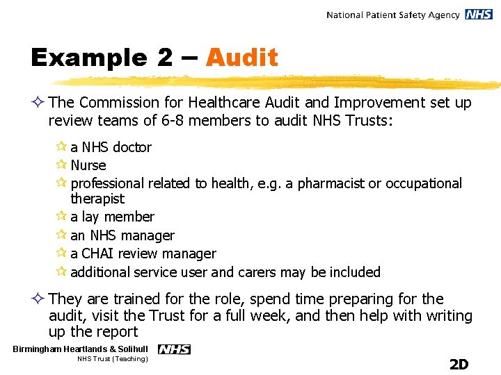 Example 2 – Audit ² The Commission for Healthcare Audit and Improvement set up