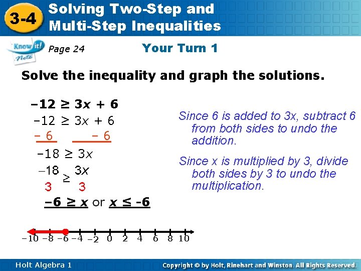 Solving Two-Step and 3 -4 Multi-Step Inequalities Your Turn 1 Page 24 Solve the