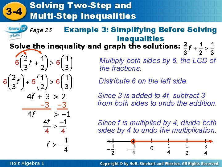 Solving Two-Step and 3 -4 Multi-Step Inequalities Page 25 Example 3: Simplifying Before Solving