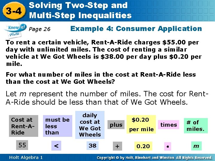 Solving Two-Step and 3 -4 Multi-Step Inequalities Example 4: Consumer Application Page 26 To