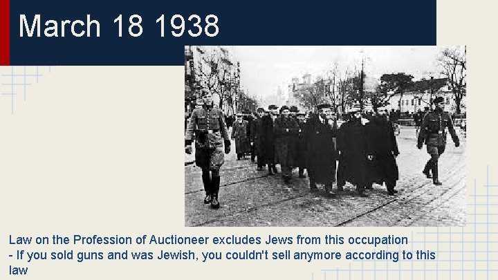 March 18 1938 Law on the Profession of Auctioneer excludes Jews from this occupation