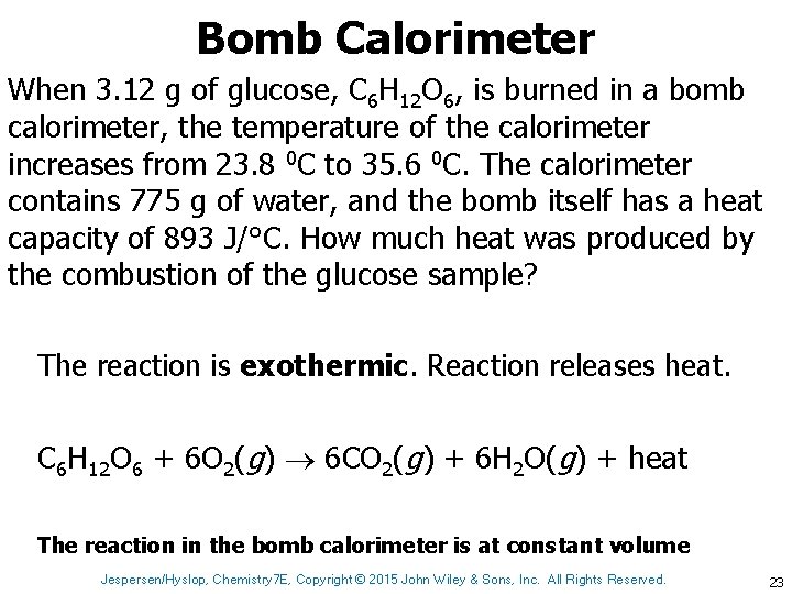 Bomb Calorimeter When 3. 12 g of glucose, C 6 H 12 O 6,