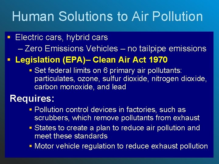 Human Solutions to Air Pollution § Electric cars, hybrid cars – Zero Emissions Vehicles