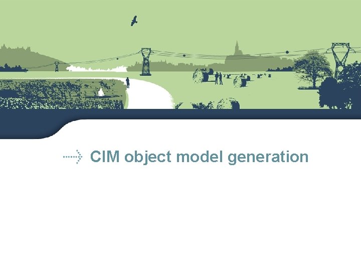 CIM object model generation 