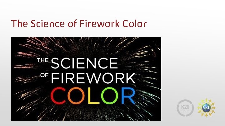 The Science of Firework Color 