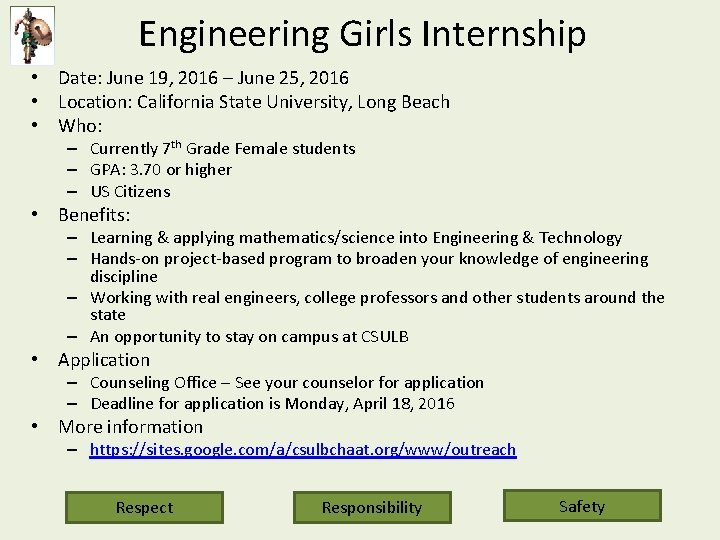 Engineering Girls Internship • Date: June 19, 2016 – June 25, 2016 • Location: