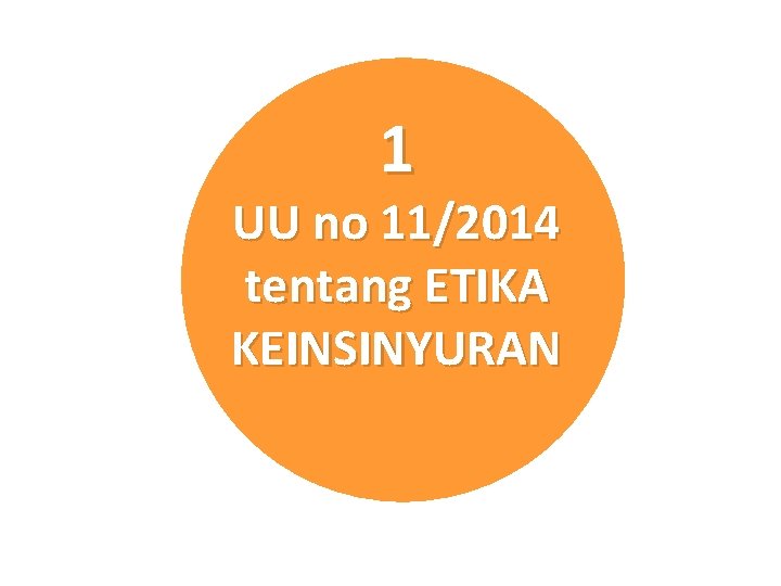 1 UU no 11/2014 tentang ETIKA KEINSINYURAN 