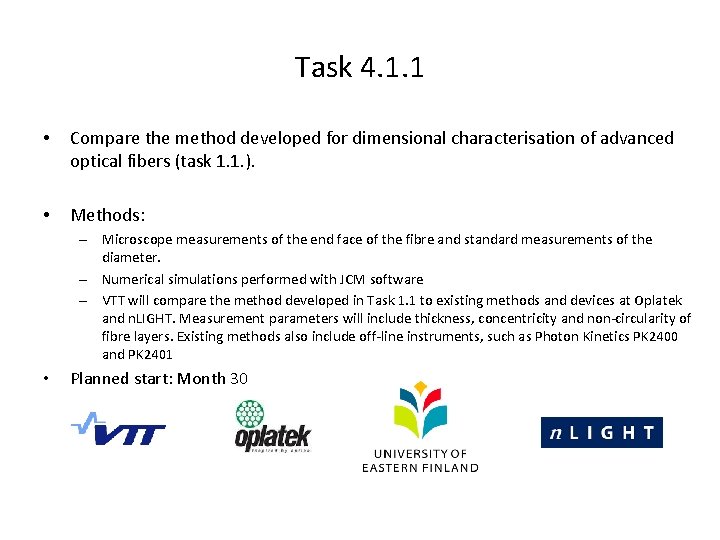 Task 4. 1. 1 • Compare the method developed for dimensional characterisation of advanced