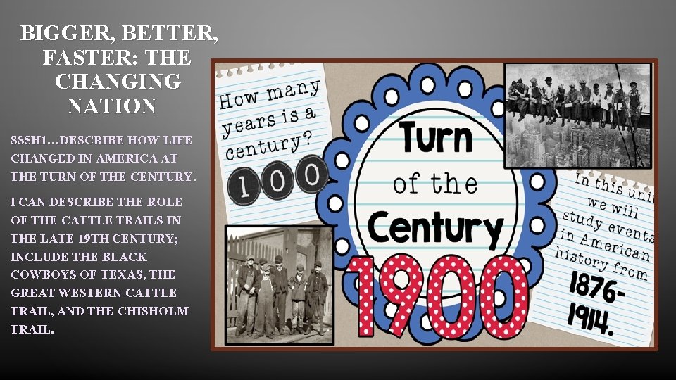 BIGGER, BETTER, FASTER: THE CHANGING NATION SS 5 H 1…DESCRIBE HOW LIFE CHANGED IN BIGGER, BETTER, FASTER: THE CHANGING NATION SS 5 H 1…DESCRIBE HOW LIFE CHANGED IN