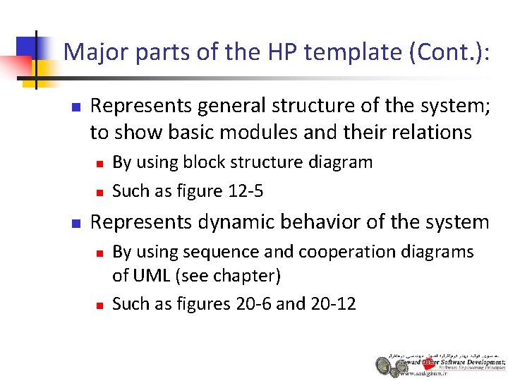 Major parts of the HP template (Cont. ): n Represents general structure of the