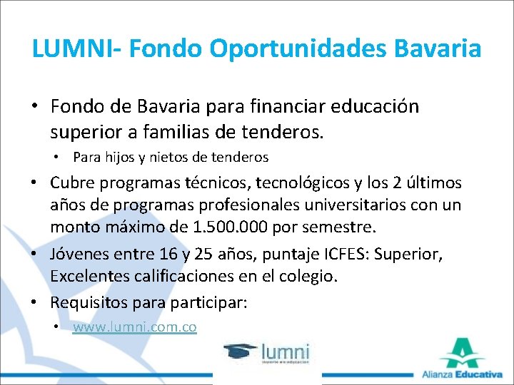 LUMNI- Fondo Oportunidades Bavaria • Fondo de Bavaria para financiar educación superior a familias