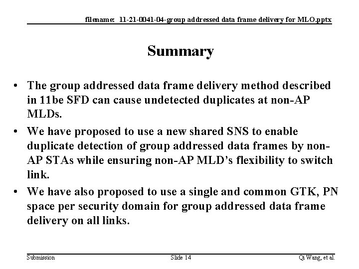 filename: 11 -21 -0041 -04 -group addressed data frame delivery for MLO. pptx Summary