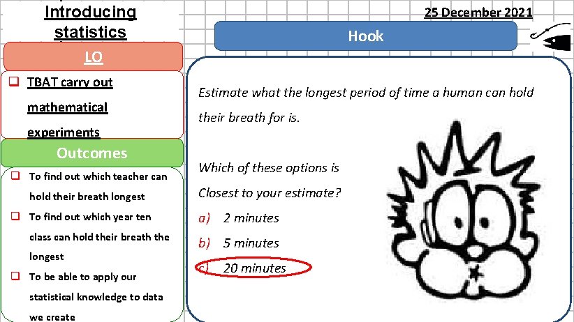 Introducing Forming and Solving Equations statistics Hook LO Objective q TBAT carry. Learning out