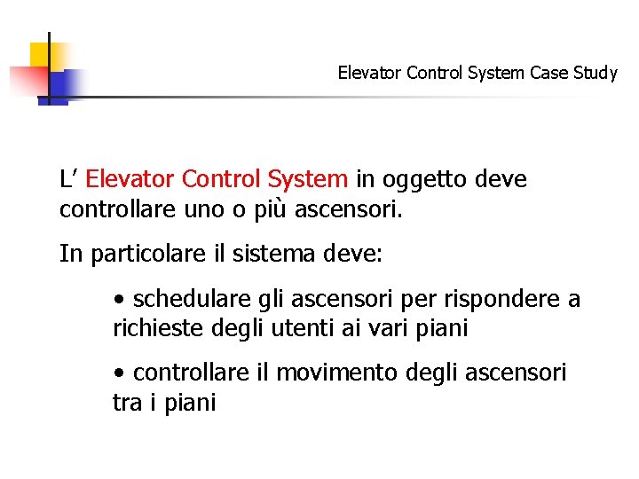 Elevator Control System Case Study COMET Elevator Control