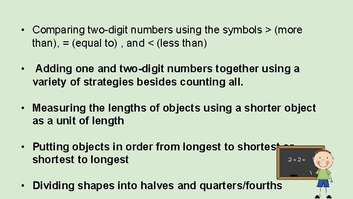  • Comparing two-digit numbers using the symbols > (more than), = (equal to)