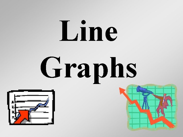 Line Graphs 