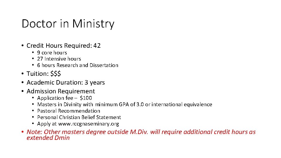 Doctor in Ministry • Credit Hours Required: 42 • 9 core hours • 27