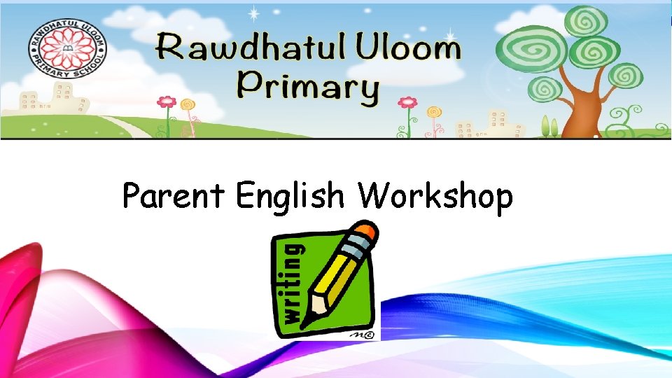 Parent English Workshop 