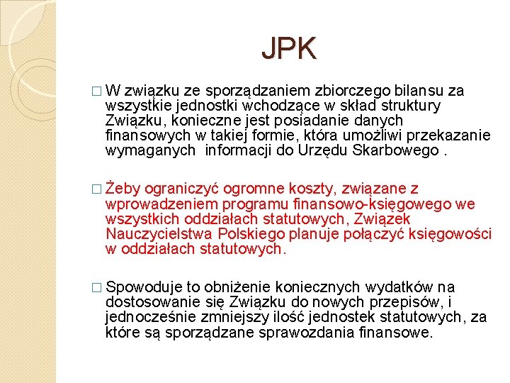 JPK �W związku ze sporządzaniem zbiorczego bilansu za wszystkie jednostki wchodzące w skład struktury