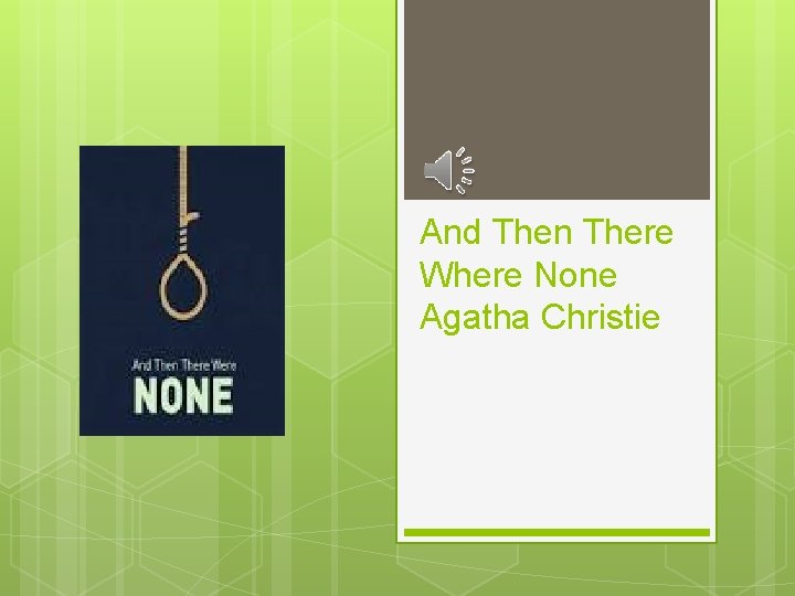 And Then There Where None Agatha Christie 