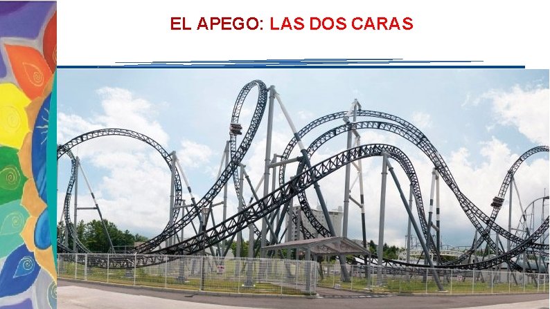 EL APEGO: LAS DOS CARAS 