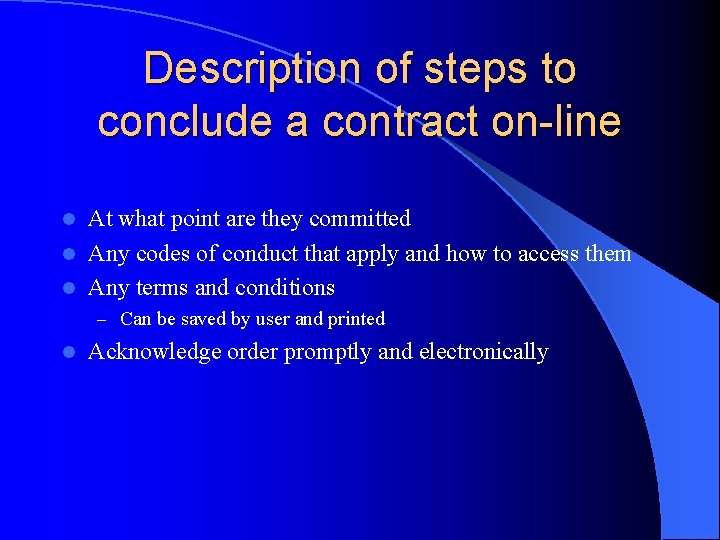 Description of steps to conclude a contract on-line At what point are they committed