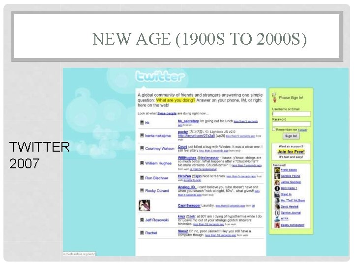 NEW AGE (1900 S TO 2000 S) TWITTER 2007 