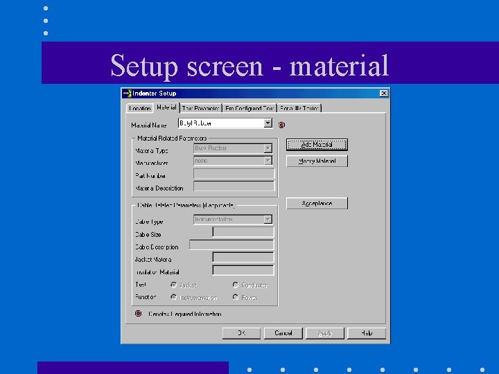 Setup screen - material 
