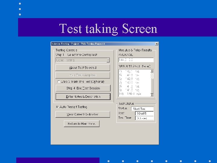 Test taking Screen 