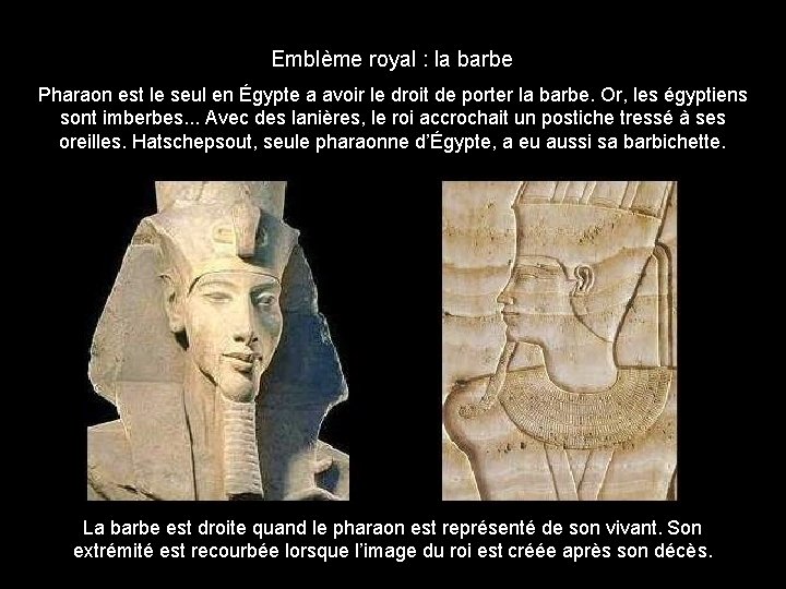 Emblème royal : la barbe Pharaon est le seul en Égypte a avoir le