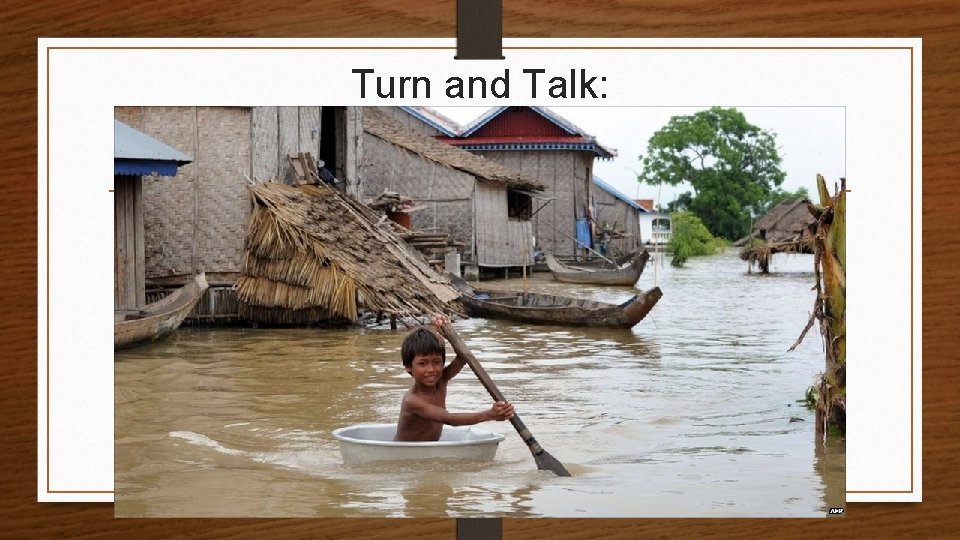 Turn and Talk: 