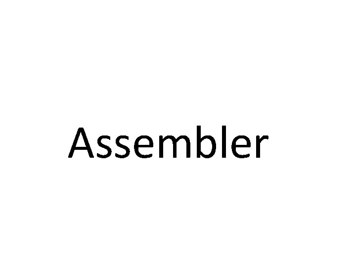 Assembler 