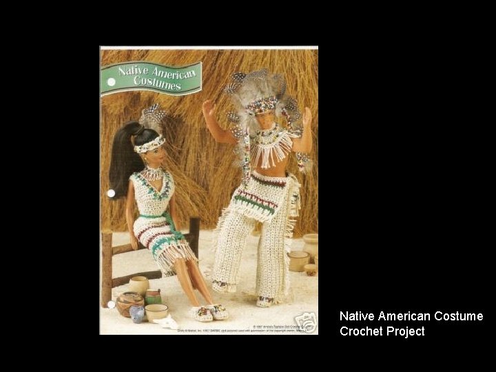 Native American Costume Crochet Project 