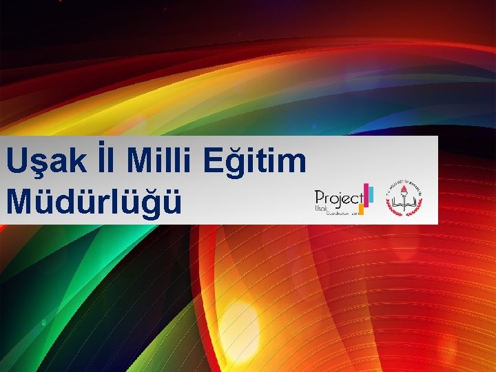 Uşak İl Milli Eğitim Müdürlüğü 