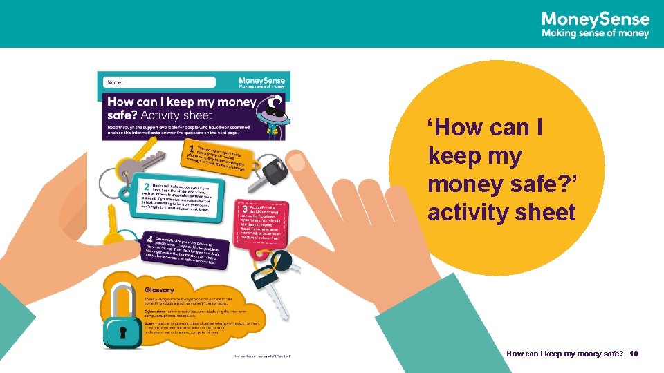 ‘How can I keep my money safe? ’ activity sheet Howcan do II plan